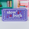 Slow Burn | Bookish Ticket